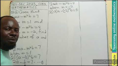 WASSCE 2023 Nov-Dec Core Mathematics Question No. 2(b) on Simultaneous Equations