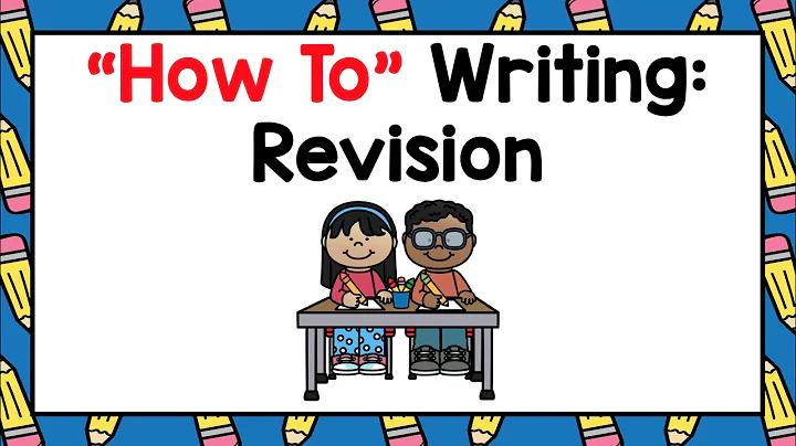How To Writing: Revision