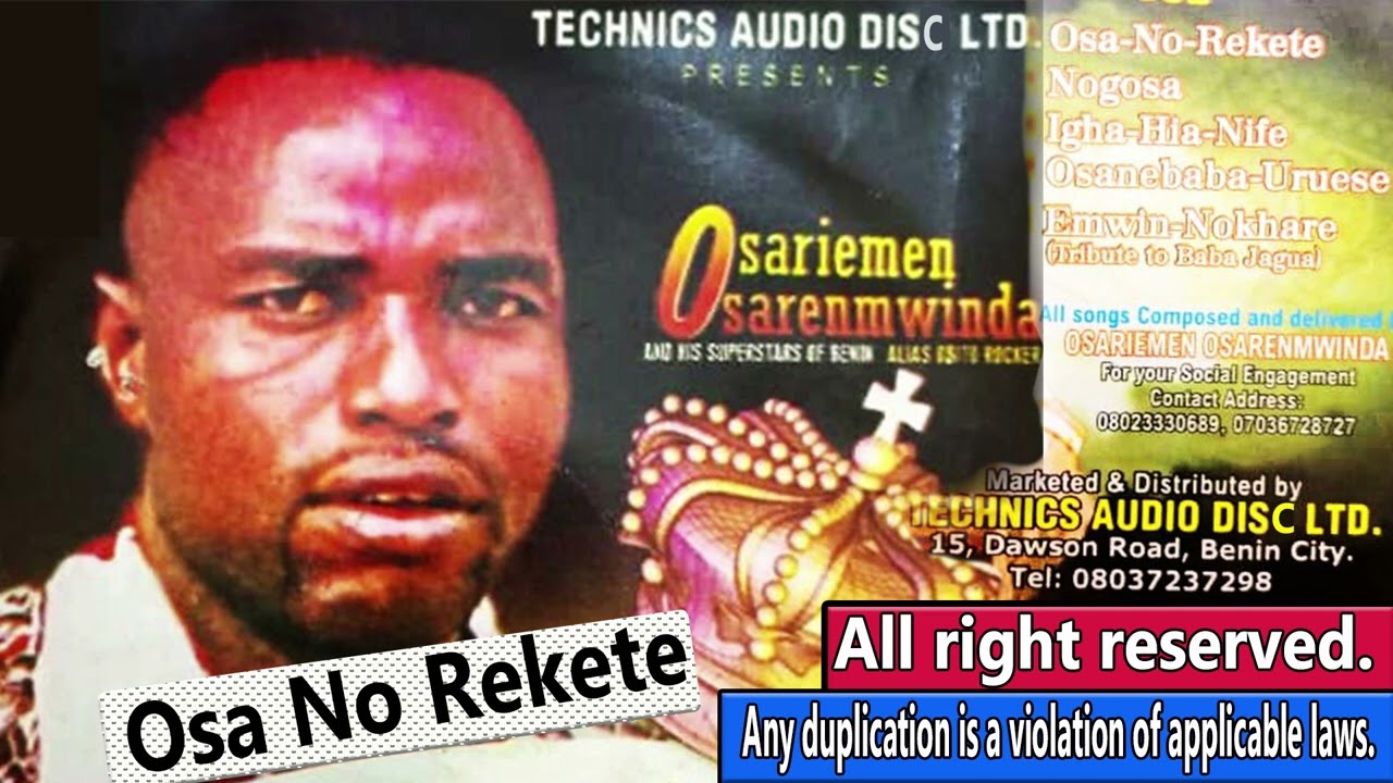 OSARIEMEN OSARENMWINDA FULL ALBUM TITLED OSA NO REKETE