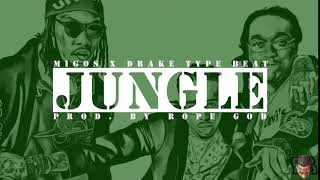 [FREE] Migos x Drake x Murda Beatz type beat "Jungle" prod. by Rope God