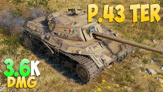 P.43 ter - 4 Kills 3.6K DMG - On character! - World Of Tanks