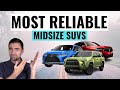 Top 8 Most Reliable Midsize SUVs Of 2022 That Last Over 15 Years