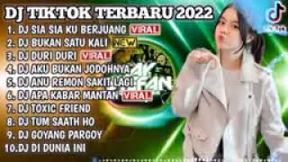 DJ TIKTOK TERBARU 2022 - SIA SIA KU BERJUANG X DJ BUKAN SATU KALI  | REMIX VIRAL TIKTOK 2022