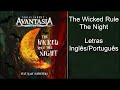 Avantasia - The Wicked Rule The Night (Letras Inglês/Português)