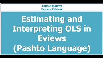 Eviews OLS - How to estimate data by OLS in Eviews (Pashto Language)