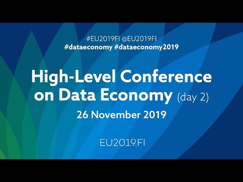 High-Level Conference on Data Economy 26.11.2019 (day 2)