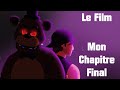 Gamer addict 14  five nights at freddy  le film mon chapitre final