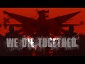 We die together  krieg korps anthem