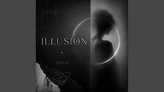 Illusion (Slowed) - Exailus