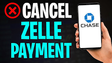 How to Cancel a Zelle Payment on Chase App (2025) 🔴