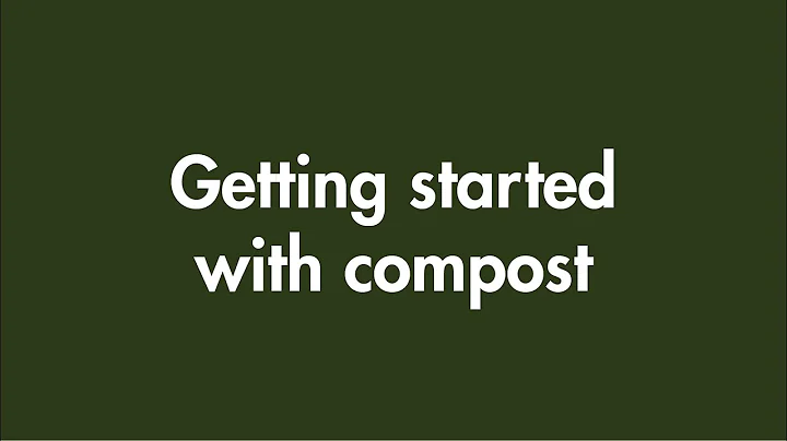 Composting with Elliott - How to get started