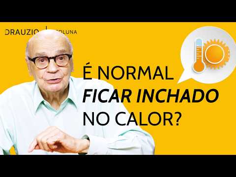 Por que ficamos inchados no calor?