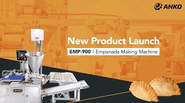 ANKO NEW Empanada Making Machine EMP-900 #empanada