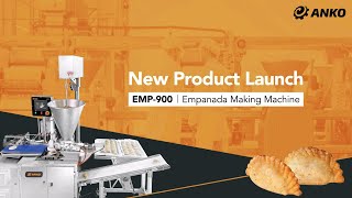 ANKO NEW Empanada Making Machine EMP-900