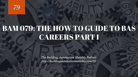BAM 079: The How to Guide to BAS Careers Part I