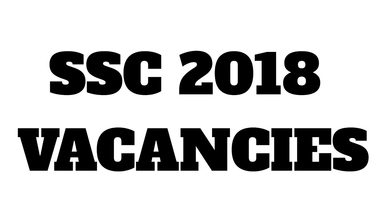 SSC VACANCY 2018