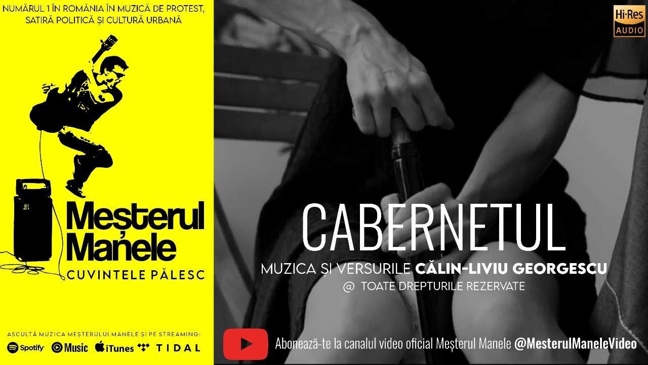 CABERNETUL Meșterul Manele – Muzică de protest, satiră și cultură urbană | Pamflet politic și social