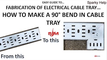 Make a 90 Bend in Electrical Cable Tray