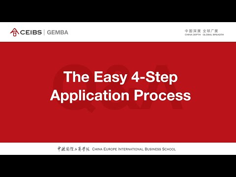 Video Easy 4-Step Application Process for CEIBS Global EMBA... - YouTube