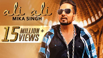 Ali Ali ( Full Song )  - Mika Singh - Music & Sound - Balaji Rao - Latest Hindi Songs 2017