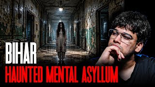 Bihar Haunted Mental Asylum l Horror Story — video thumbnail