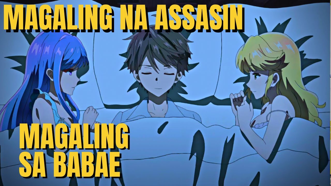 MAGALING SIYANG ASSASIN AT MAGALING DIN NA BABAERO #animerecaptagalog