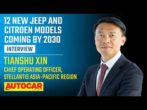 Citroen and Jeep's product offensive, Leapmotor India plans & more - Tianshu Xin |Q&A| Autocar India