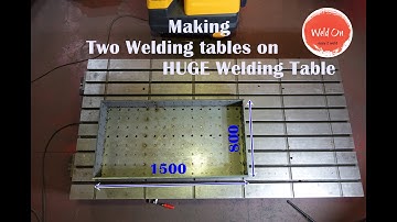 Two Welding tables made on HUGE Welding Table