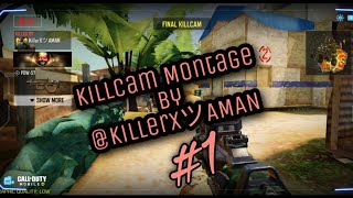 [HD] #1 KillCam Montage: Call of Duty Mobile  | By KillerXツAMAN |#callofdutymobile #CoDM #KillCam