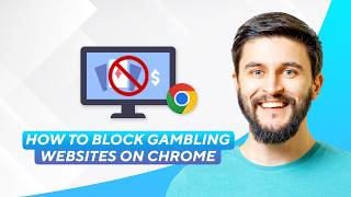 How To Block Gambling Websites On Chrome (2026) Full Guide!