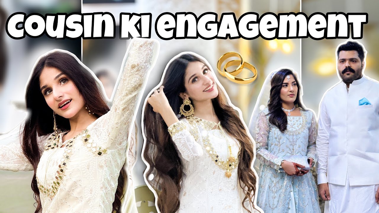 COUSIN KI ENGAGEMENT 💃🏻| Aayan ne chai banayi😂| VLOG 30