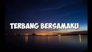 Terbang Bersamaku - Kangen Band (Cover  By Ruang Kost || Lirik)