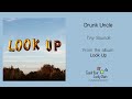 Drunk Uncle Releases New Album ‘Look Up’ 