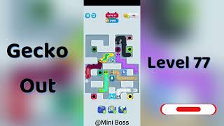 Gecko Out Level 77 Walkthrough 🧩 | Step-by-Step Puzzle Guide | Mini Boss
