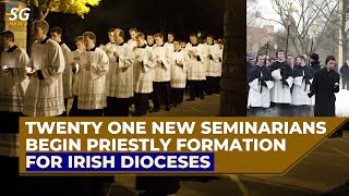 Twenty One New Seminarians Begin Priestly Formation For Irish Dioceses Sg News
