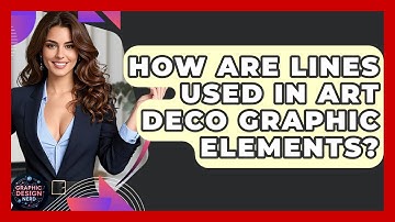 How Are Lines Used In Art Deco Graphic Elements? - Graphic Design Nerd