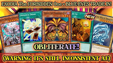 NEW EXODIA Deck ft. TRADE IN & Blue-Eyes! (DO NOT TRY THIS SERIOUSLY) [Yu-Gi-Oh! DUEL LINKS]