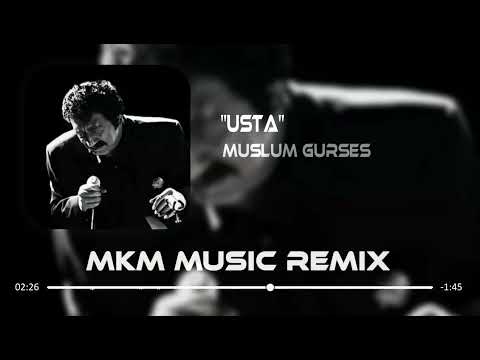 Müslüm Gürses - Usta ( MKM Remix ) | Çilesiz bir günüm olmadı gitti