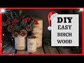 DIY EASY BIRCH WOOD (FOR FREE!)/FARMHOUSE HOME DECOR/DOLLAR TREE HIGH END DIY/FARMHOUSE DIY