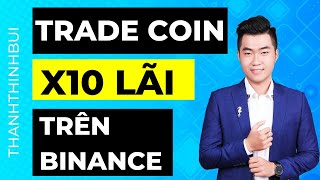 Hướng dẫn mua bán coin trên sàn binance từ A – Z chi tiết