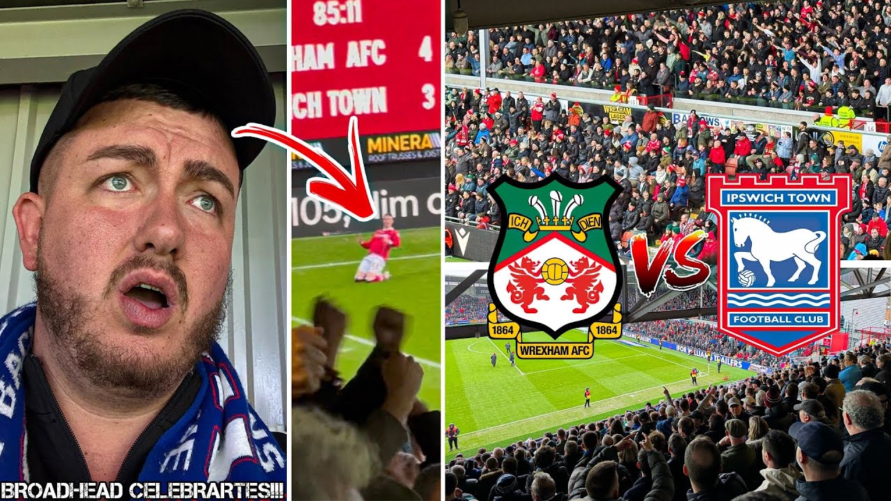THE MOMENT WREXHAM SMASH IPSWICH TOWN in 8 GOAL THRILLER!!!