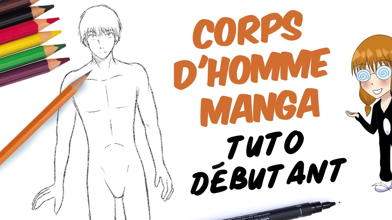 Tuto Corps d'Homme (Simple et facile) - Cours de Manga - YouTube