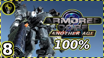 Armored Core 2: Another Age - 100% Completion (part 8)