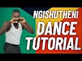 NGISHUTHENI Tanz Tutorial Master KG X Goon Flavour X Eemoh Schritt Für Schritt Choreografie