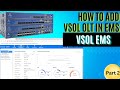How to add VSOl OLT in EMS | how to manage VSOl OLT in EMS | VSOl EMS Cloud | iTinfo