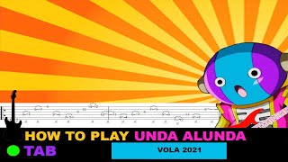 How to play | Unda Alunda - Vola 2021 / TAB Tutorial
