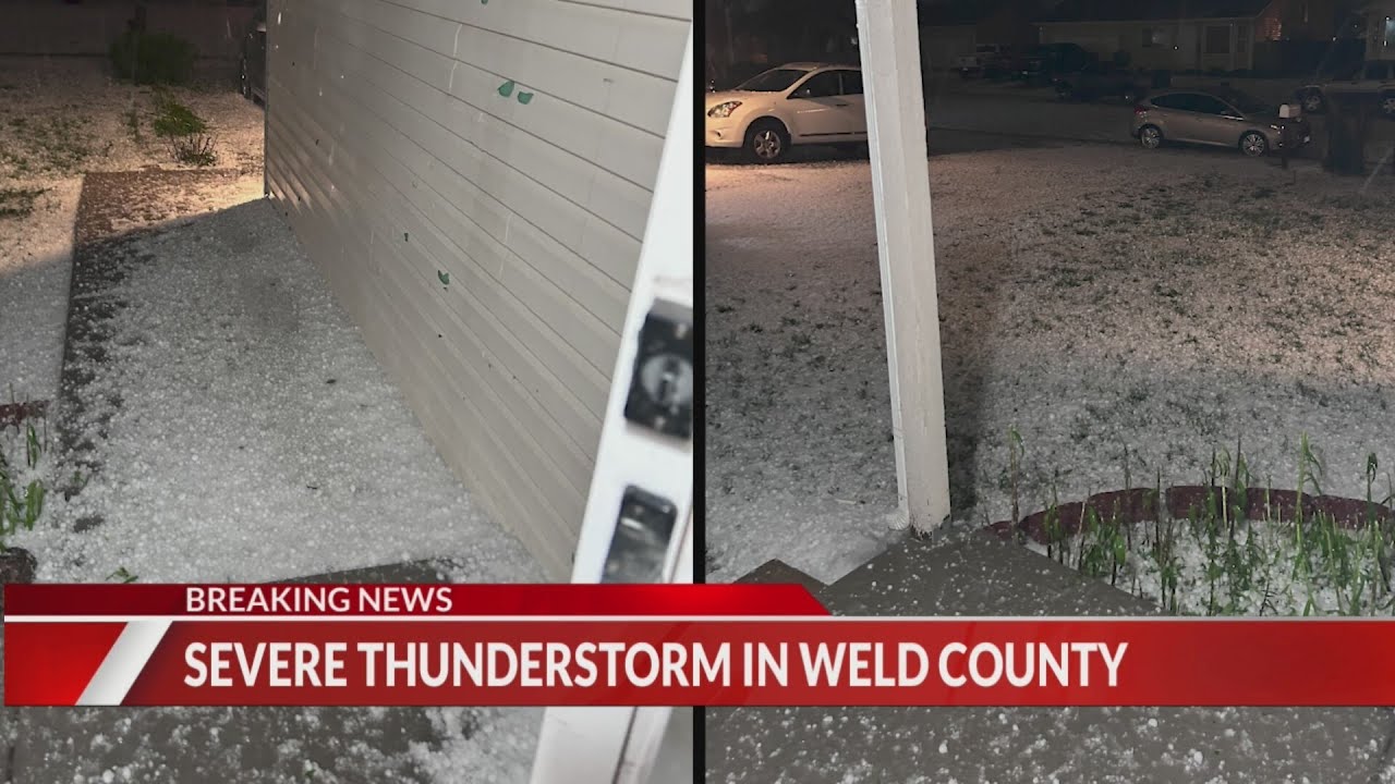 Severe storm dumps hail over Weld County - YouTube