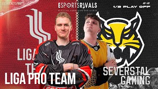 eSports RIVALS: LIGA PRO TEAM x Severstal Gaming