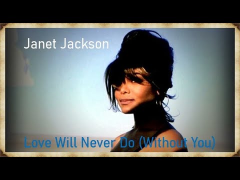 Janet Jackson - Love Will Never Do (Without You) [Alternate Intro
