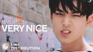 SEVENTEEN - Very Nice (Line Distribution)